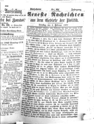 Neueste Nachrichten aus dem Gebiete der Politik (Münchner neueste Nachrichten) Dienstag 4. Februar 1862