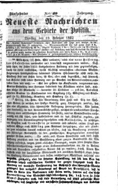 Neueste Nachrichten aus dem Gebiete der Politik (Münchner neueste Nachrichten) Dienstag 18. Februar 1862