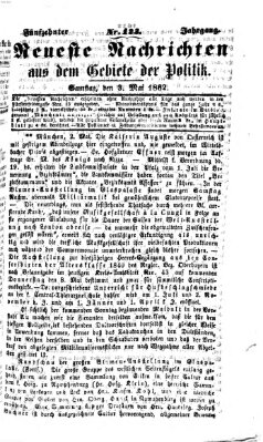 Neueste Nachrichten aus dem Gebiete der Politik (Münchner neueste Nachrichten) Samstag 3. Mai 1862