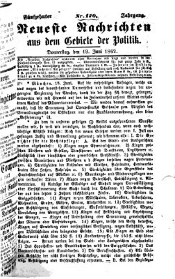 Neueste Nachrichten aus dem Gebiete der Politik (Münchner neueste Nachrichten) Donnerstag 19. Juni 1862