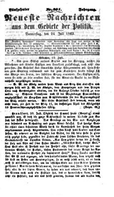 Neueste Nachrichten aus dem Gebiete der Politik (Münchner neueste Nachrichten) Donnerstag 24. Juli 1862