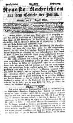 Neueste Nachrichten aus dem Gebiete der Politik (Münchner neueste Nachrichten) Montag 11. August 1862