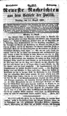 Neueste Nachrichten aus dem Gebiete der Politik (Münchner neueste Nachrichten) Dienstag 12. August 1862