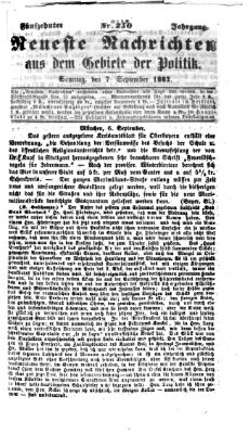 Neueste Nachrichten aus dem Gebiete der Politik (Münchner neueste Nachrichten) Sonntag 7. September 1862