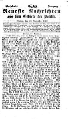 Neueste Nachrichten aus dem Gebiete der Politik (Münchner neueste Nachrichten) Freitag 28. November 1862