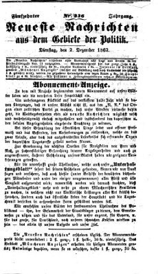 Neueste Nachrichten aus dem Gebiete der Politik (Münchner neueste Nachrichten) Dienstag 2. Dezember 1862