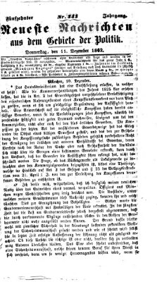 Neueste Nachrichten aus dem Gebiete der Politik (Münchner neueste Nachrichten) Donnerstag 11. Dezember 1862