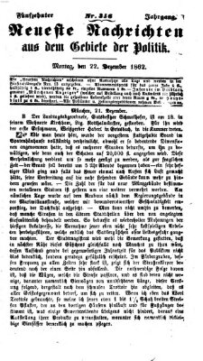 Neueste Nachrichten aus dem Gebiete der Politik (Münchner neueste Nachrichten) Montag 22. Dezember 1862