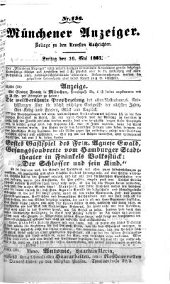 Münchener Anzeiger (Münchner neueste Nachrichten) Freitag 16. Mai 1862