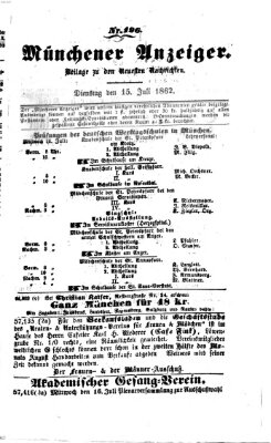 Münchener Anzeiger (Münchner neueste Nachrichten) Dienstag 15. Juli 1862