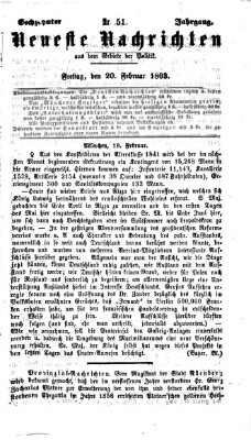 Neueste Nachrichten aus dem Gebiete der Politik (Münchner neueste Nachrichten) Freitag 20. Februar 1863