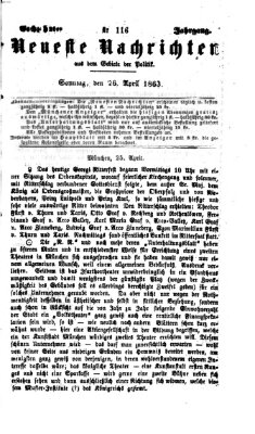 Neueste Nachrichten aus dem Gebiete der Politik (Münchner neueste Nachrichten) Sonntag 26. April 1863