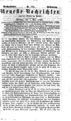 Neueste Nachrichten aus dem Gebiete der Politik (Münchner neueste Nachrichten) Montag 4. Mai 1863