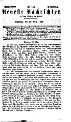 Neueste Nachrichten aus dem Gebiete der Politik (Münchner neueste Nachrichten) Samstag 30. Mai 1863