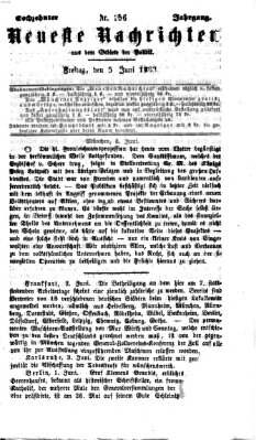 Neueste Nachrichten aus dem Gebiete der Politik (Münchner neueste Nachrichten) Freitag 5. Juni 1863