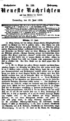 Neueste Nachrichten aus dem Gebiete der Politik (Münchner neueste Nachrichten) Donnerstag 18. Juni 1863