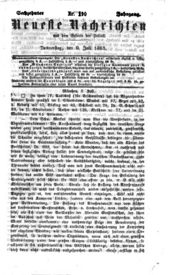 Neueste Nachrichten aus dem Gebiete der Politik (Münchner neueste Nachrichten) Donnerstag 9. Juli 1863