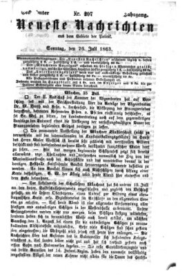 Neueste Nachrichten aus dem Gebiete der Politik (Münchner neueste Nachrichten) Sonntag 26. Juli 1863