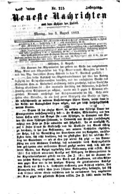 Neueste Nachrichten aus dem Gebiete der Politik (Münchner neueste Nachrichten) Montag 3. August 1863