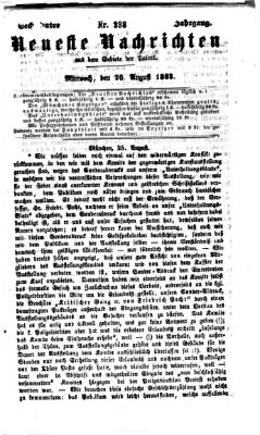 Neueste Nachrichten aus dem Gebiete der Politik (Münchner neueste Nachrichten) Mittwoch 26. August 1863