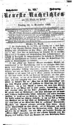 Neueste Nachrichten aus dem Gebiete der Politik (Münchner neueste Nachrichten) Dienstag 1. September 1863