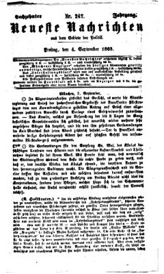 Neueste Nachrichten aus dem Gebiete der Politik (Münchner neueste Nachrichten) Freitag 4. September 1863