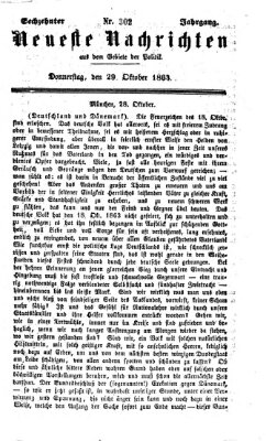 Neueste Nachrichten aus dem Gebiete der Politik (Münchner neueste Nachrichten) Donnerstag 29. Oktober 1863