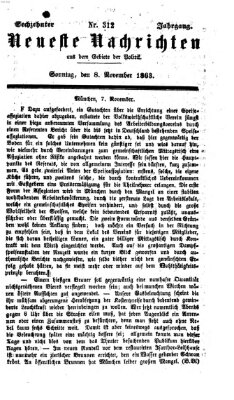 Neueste Nachrichten aus dem Gebiete der Politik (Münchner neueste Nachrichten) Sonntag 8. November 1863