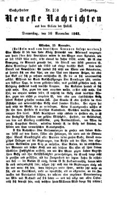 Neueste Nachrichten aus dem Gebiete der Politik (Münchner neueste Nachrichten) Donnerstag 26. November 1863