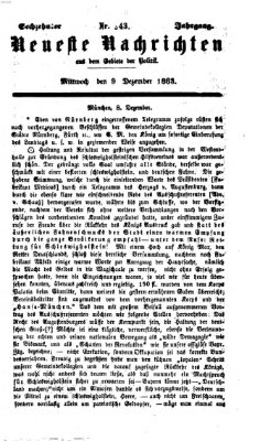 Neueste Nachrichten aus dem Gebiete der Politik (Münchner neueste Nachrichten) Mittwoch 9. Dezember 1863