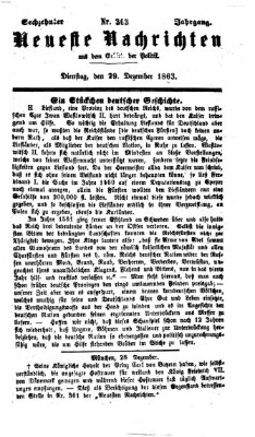 Neueste Nachrichten aus dem Gebiete der Politik (Münchner neueste Nachrichten) Dienstag 29. Dezember 1863