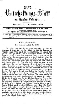 Neueste Nachrichten aus dem Gebiete der Politik. Unterhaltungs-Blatt der Neuesten Nachrichten (Münchner neueste Nachrichten) Sonntag 7. Dezember 1862