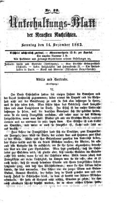 Neueste Nachrichten aus dem Gebiete der Politik. Unterhaltungs-Blatt der Neuesten Nachrichten (Münchner neueste Nachrichten) Sonntag 14. Dezember 1862