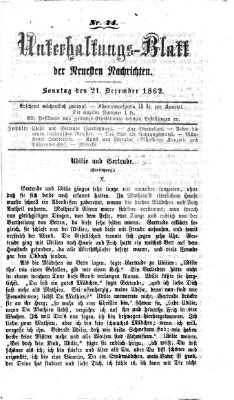 Neueste Nachrichten aus dem Gebiete der Politik. Unterhaltungs-Blatt der Neuesten Nachrichten (Münchner neueste Nachrichten) Sonntag 21. Dezember 1862