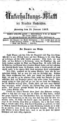 Neueste Nachrichten aus dem Gebiete der Politik. Unterhaltungs-Blatt der Neuesten Nachrichten (Münchner neueste Nachrichten) Sonntag 18. Januar 1863