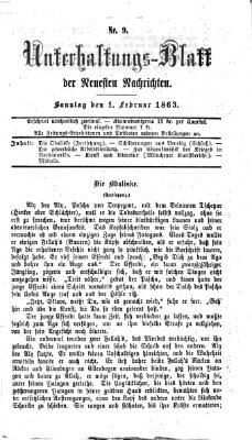 Neueste Nachrichten aus dem Gebiete der Politik. Unterhaltungs-Blatt der Neuesten Nachrichten (Münchner neueste Nachrichten) Sonntag 1. Februar 1863