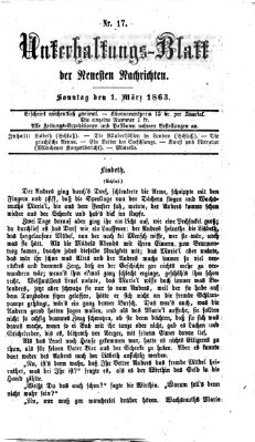 Neueste Nachrichten aus dem Gebiete der Politik. Unterhaltungs-Blatt der Neuesten Nachrichten (Münchner neueste Nachrichten) Sonntag 1. März 1863