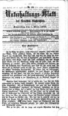 Neueste Nachrichten aus dem Gebiete der Politik. Unterhaltungs-Blatt der Neuesten Nachrichten (Münchner neueste Nachrichten) Donnerstag 5. März 1863