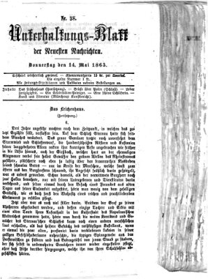 Neueste Nachrichten aus dem Gebiete der Politik. Unterhaltungs-Blatt der Neuesten Nachrichten (Münchner neueste Nachrichten) Donnerstag 14. Mai 1863