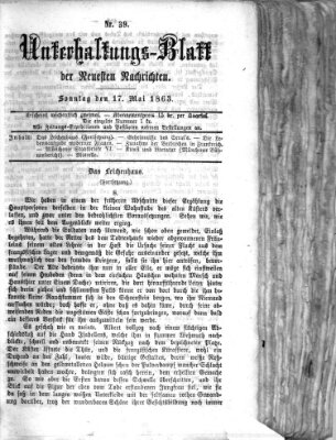 Neueste Nachrichten aus dem Gebiete der Politik. Unterhaltungs-Blatt der Neuesten Nachrichten (Münchner neueste Nachrichten) Sonntag 17. Mai 1863