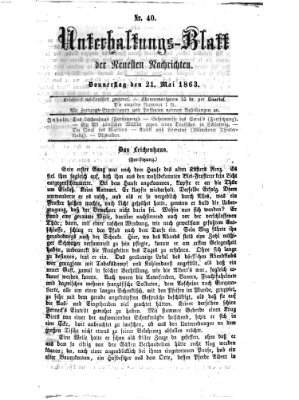 Neueste Nachrichten aus dem Gebiete der Politik. Unterhaltungs-Blatt der Neuesten Nachrichten (Münchner neueste Nachrichten) Donnerstag 21. Mai 1863