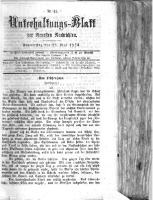 Neueste Nachrichten aus dem Gebiete der Politik. Unterhaltungs-Blatt der Neuesten Nachrichten (Münchner neueste Nachrichten) Donnerstag 28. Mai 1863