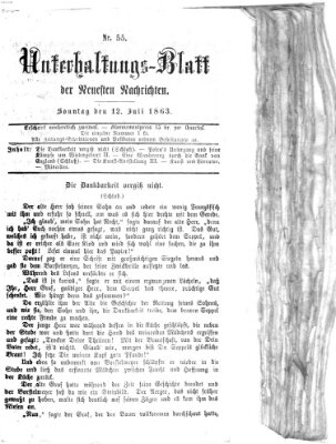 Neueste Nachrichten aus dem Gebiete der Politik. Unterhaltungs-Blatt der Neuesten Nachrichten (Münchner neueste Nachrichten) Sonntag 12. Juli 1863