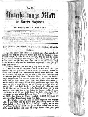 Neueste Nachrichten aus dem Gebiete der Politik. Unterhaltungs-Blatt der Neuesten Nachrichten (Münchner neueste Nachrichten) Donnerstag 23. Juli 1863