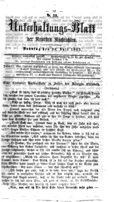 Neueste Nachrichten aus dem Gebiete der Politik. Unterhaltungs-Blatt der Neuesten Nachrichten (Münchner neueste Nachrichten) Sonntag 26. Juli 1863