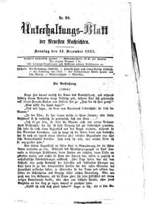 Neueste Nachrichten aus dem Gebiete der Politik. Unterhaltungs-Blatt der Neuesten Nachrichten (Münchner neueste Nachrichten) Sonntag 13. Dezember 1863