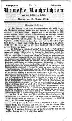 Neueste Nachrichten aus dem Gebiete der Politik (Münchner neueste Nachrichten) Montag 11. Januar 1864