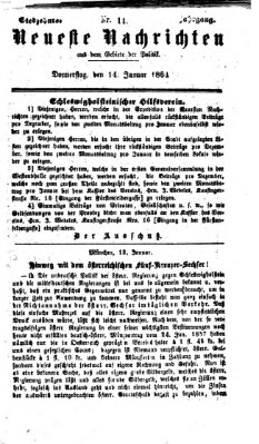 Neueste Nachrichten aus dem Gebiete der Politik (Münchner neueste Nachrichten) Donnerstag 14. Januar 1864