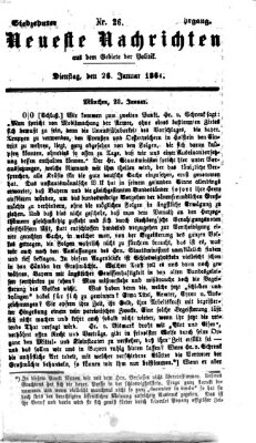 Neueste Nachrichten aus dem Gebiete der Politik (Münchner neueste Nachrichten) Dienstag 26. Januar 1864