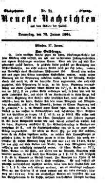 Neueste Nachrichten aus dem Gebiete der Politik (Münchner neueste Nachrichten) Donnerstag 28. Januar 1864